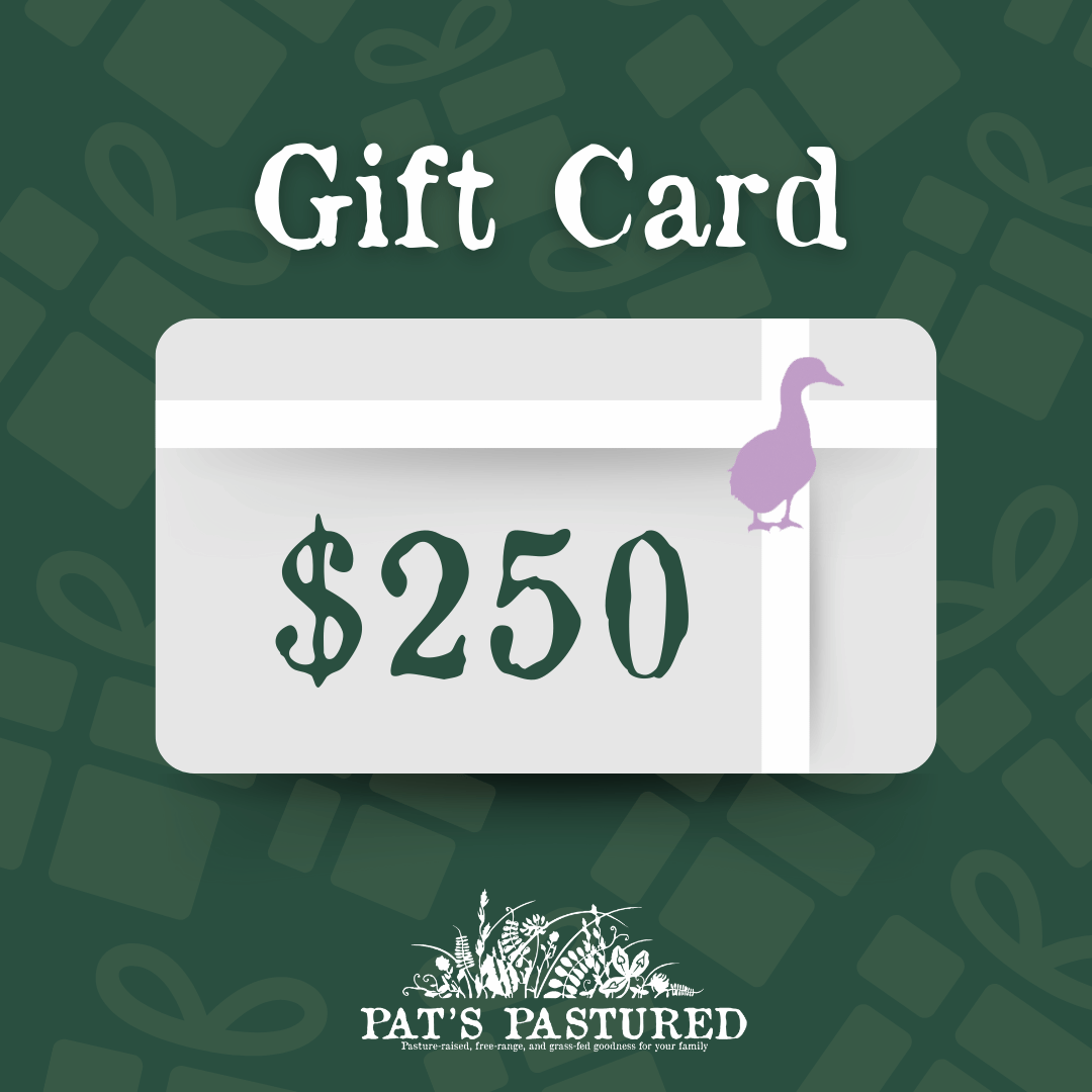 Pat's Pastured Digital Gift Card